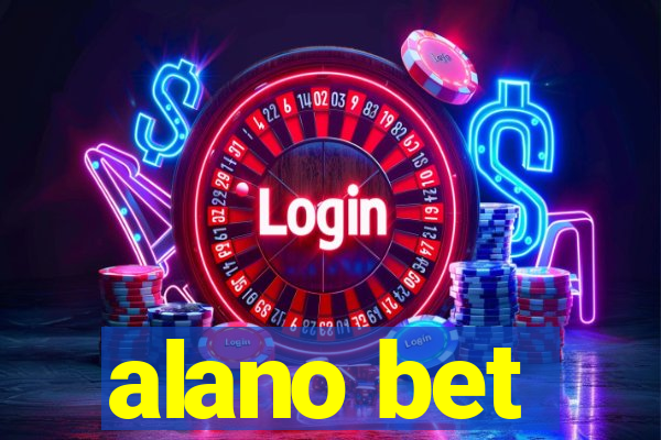 alano bet